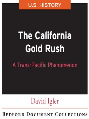 cover image of The California Gold Rush: A Trans-Pacific Phenomenon-U.S